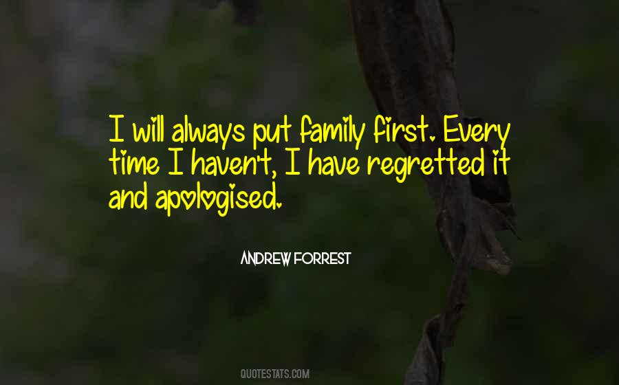 Put Family First Quotes #1646976