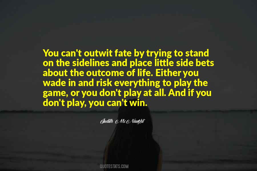 No Risk No Game Quotes #1648064
