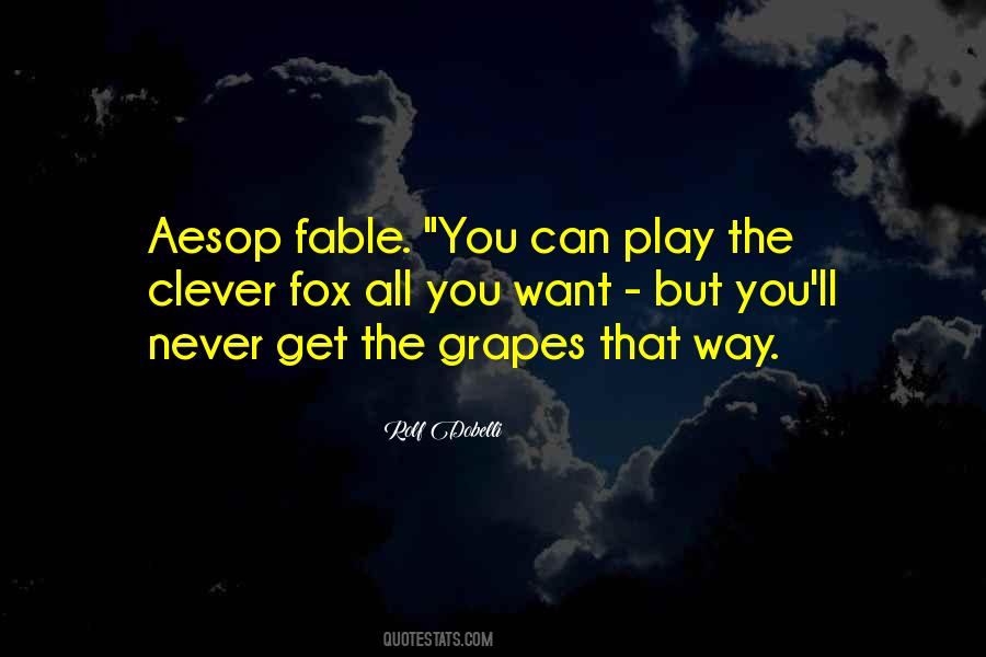 Clever Fox Quotes #559709