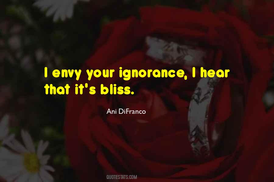 Envy Is Ignorance Quotes #711219
