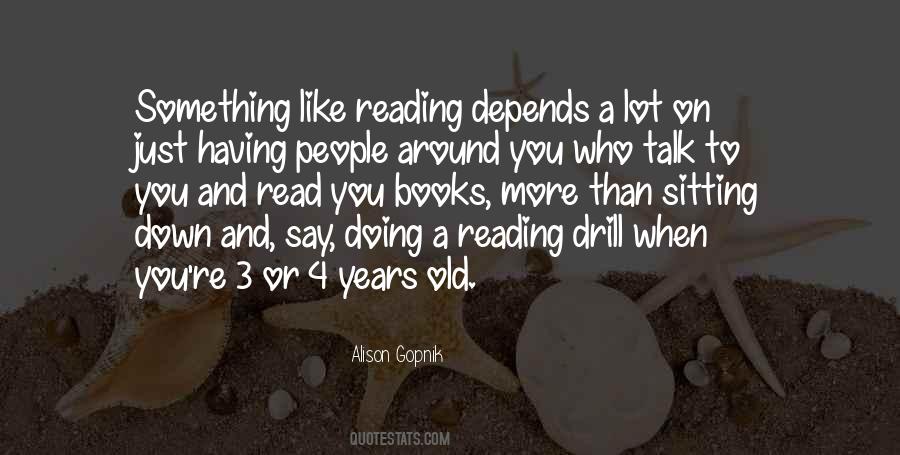 Like Reading Books Quotes #1441913
