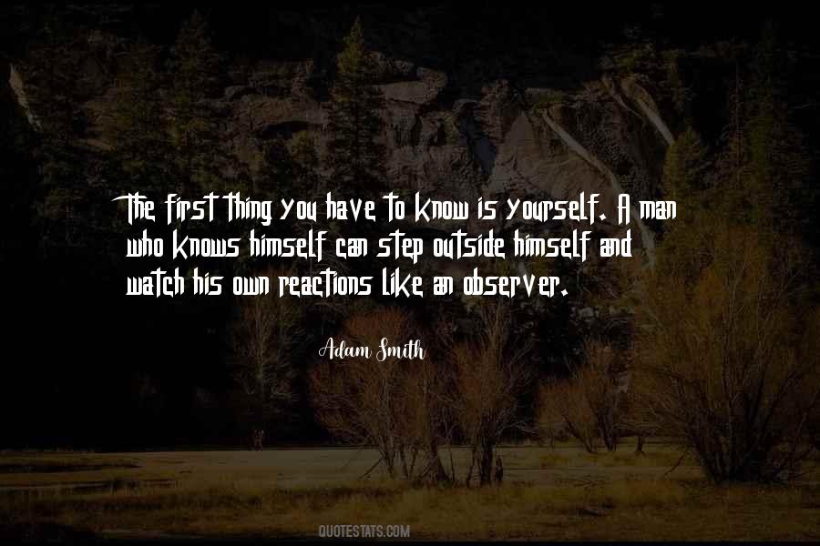First Know Thyself Quotes #817046