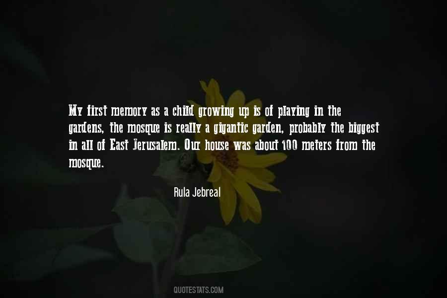 Growing Up As A Child Quotes #1311006