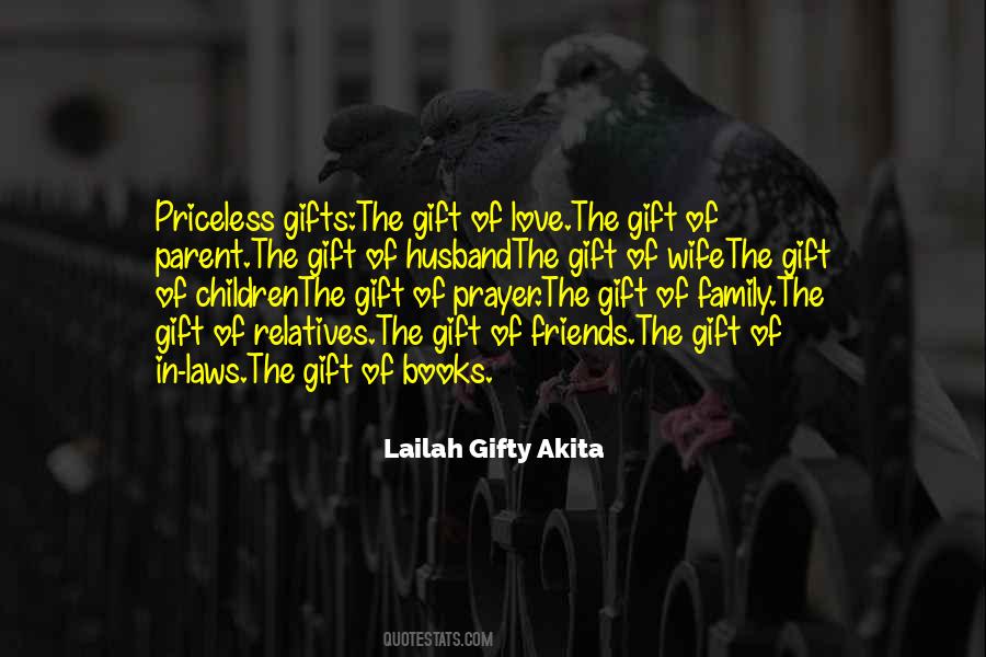 Gifts Are Priceless Quotes #1833144