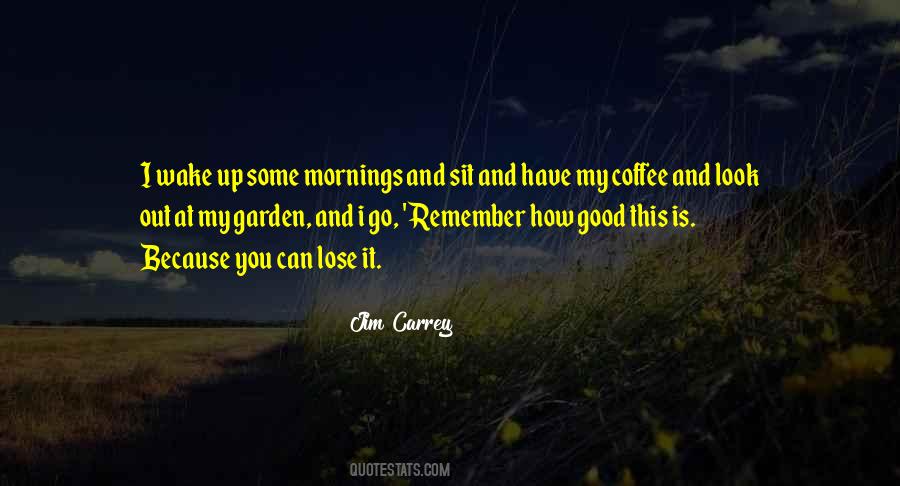 Some Coffee Quotes #245366