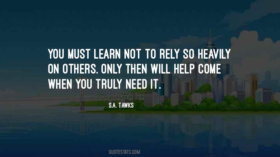 Need To Help Others Quotes #1154496