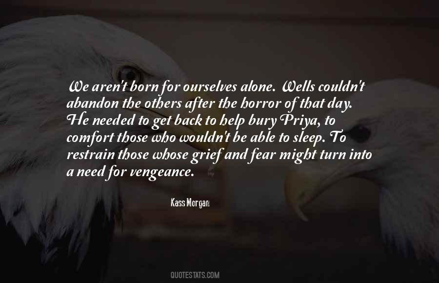 Need To Help Others Quotes #1595792