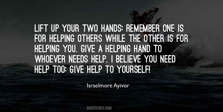 Need To Help Others Quotes #1862428