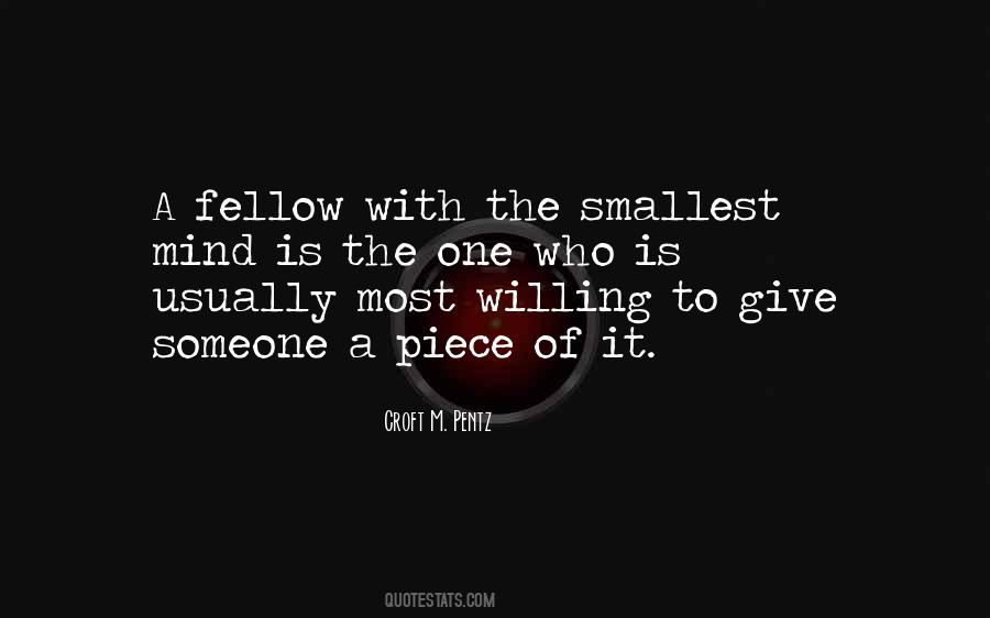 Quotes About Give Someone #1536477