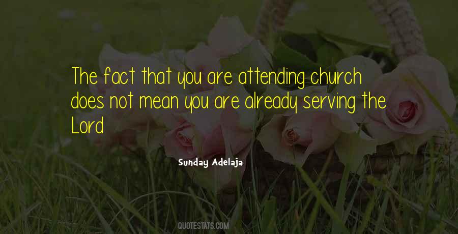 Serving Church Quotes #625876