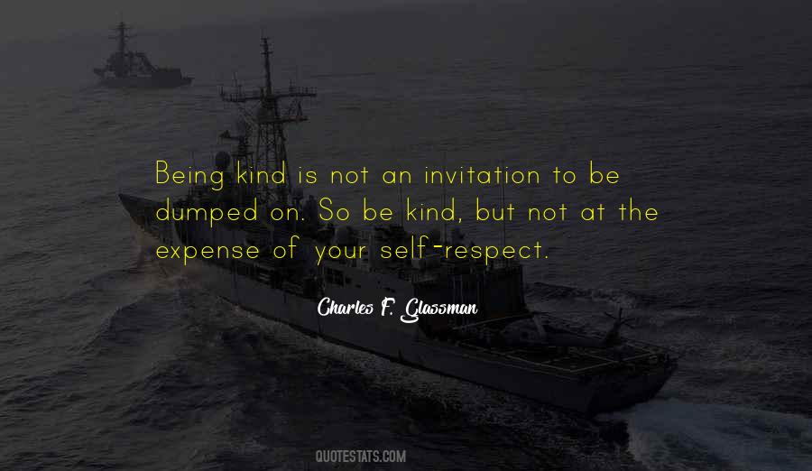 Kindness Respect Quotes #542797