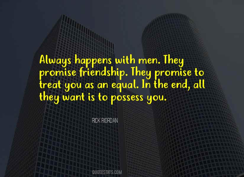 Men Friendship Quotes #1825070