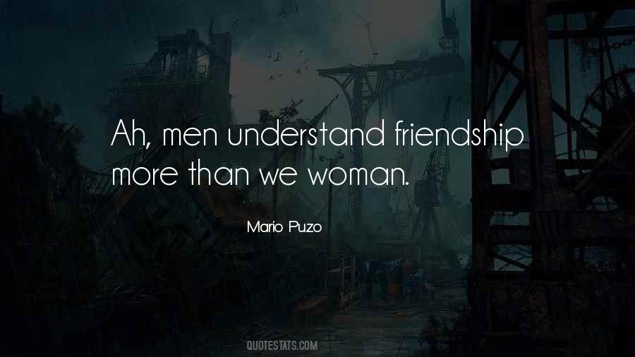 Men Friendship Quotes #448201