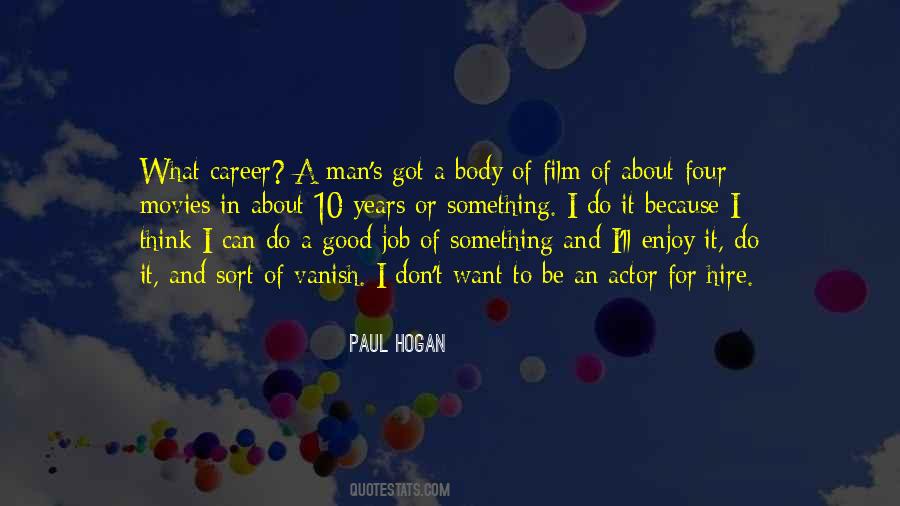 Got A Good Man Quotes #820997
