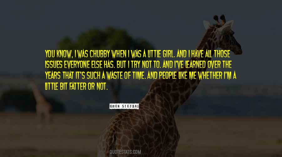 Girl Issues Quotes #1382672