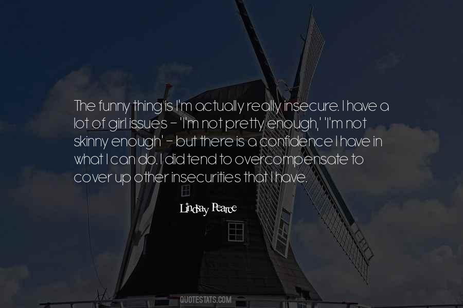 Girl Issues Quotes #1687705