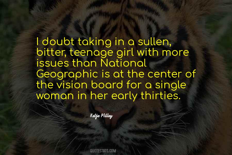 Girl Issues Quotes #170270
