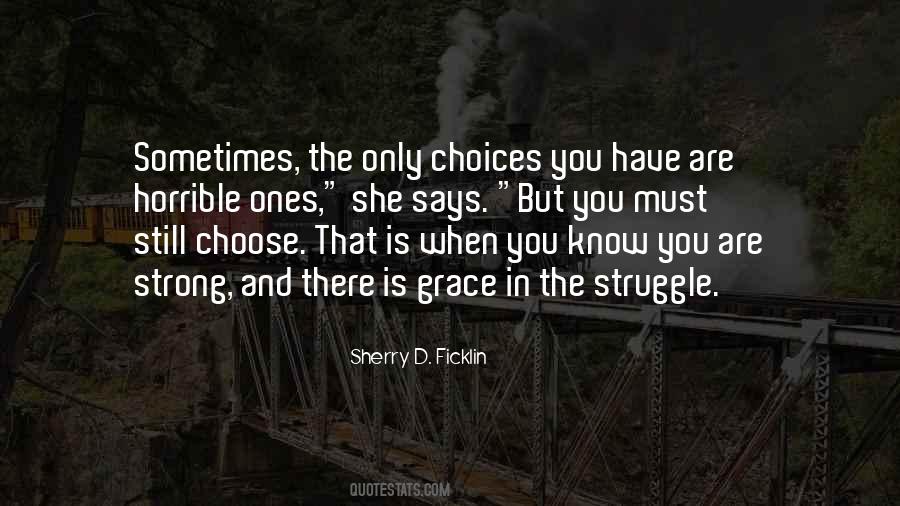 Still Choose You Quotes #1659071