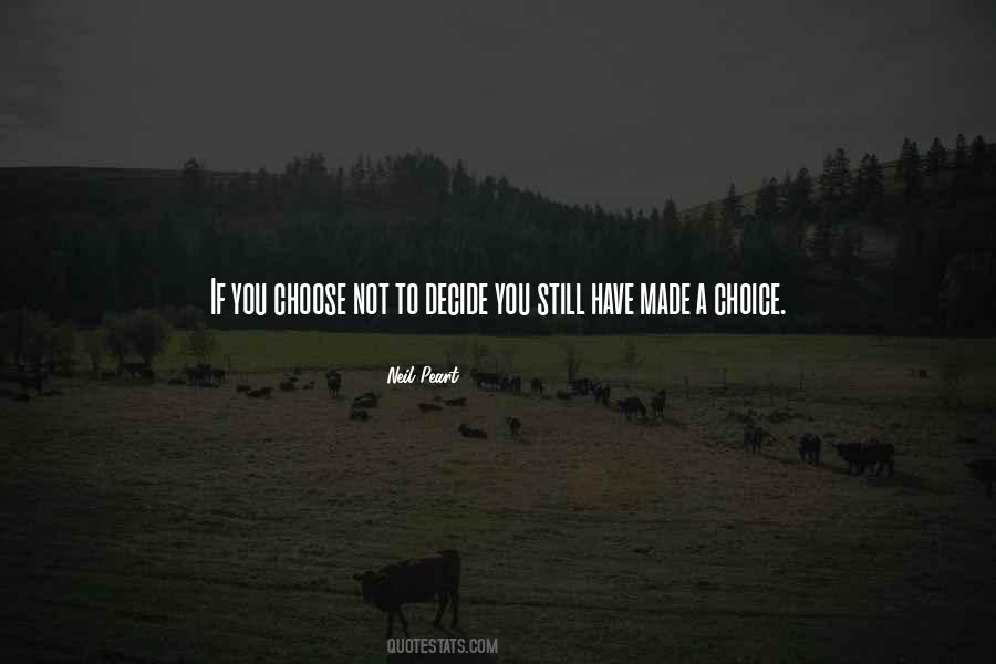 Still Choose You Quotes #1782909