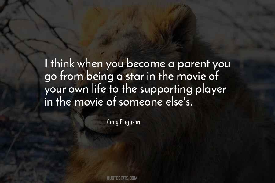 When You Become A Parent Quotes #1828107