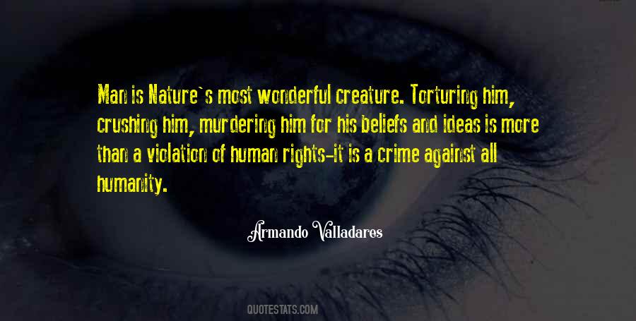 Quotes About Humanity And Human #102871