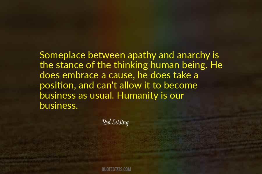 Quotes About Humanity And Human #1379497