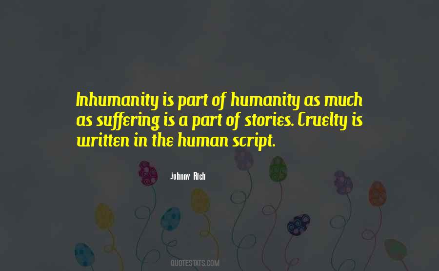 Quotes About Humanity And Human #271695