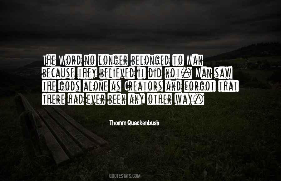 Quotes About Humanity And Human #296722