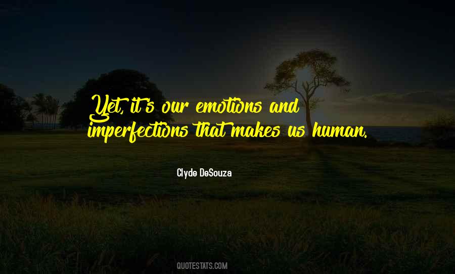 Quotes About Humanity And Human #434275