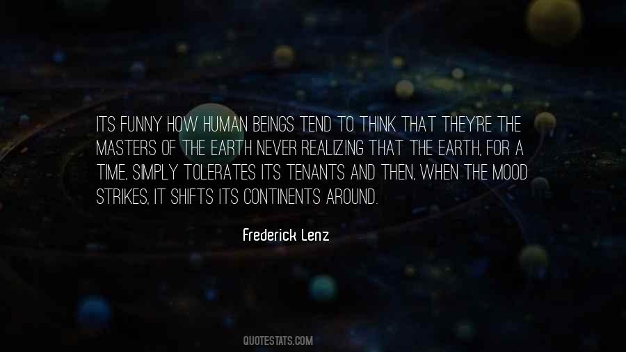 Quotes About Humanity And Human #491226
