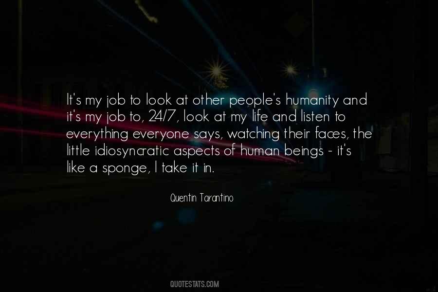 Quotes About Humanity And Human #545086