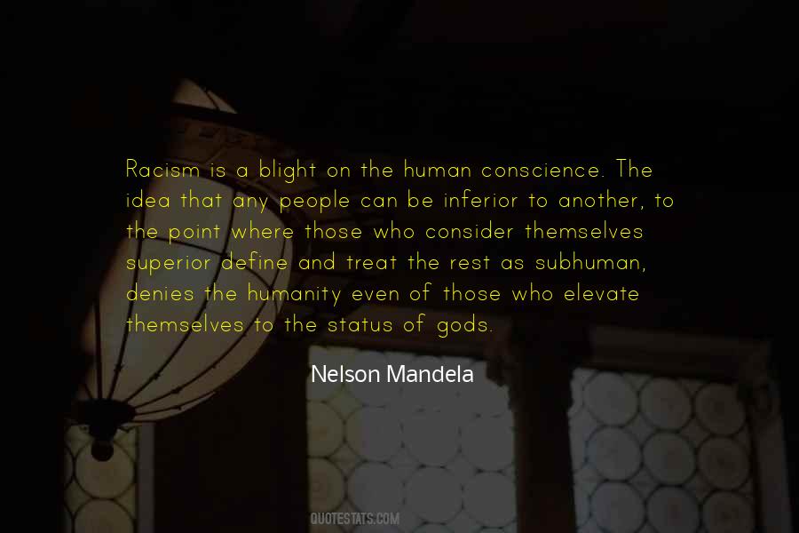 Quotes About Humanity And Human #938143