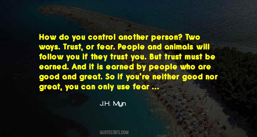 If They Trust You Quotes #1854308