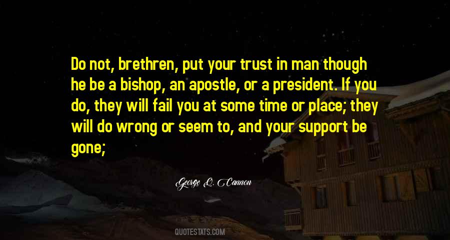 If They Trust You Quotes #276986