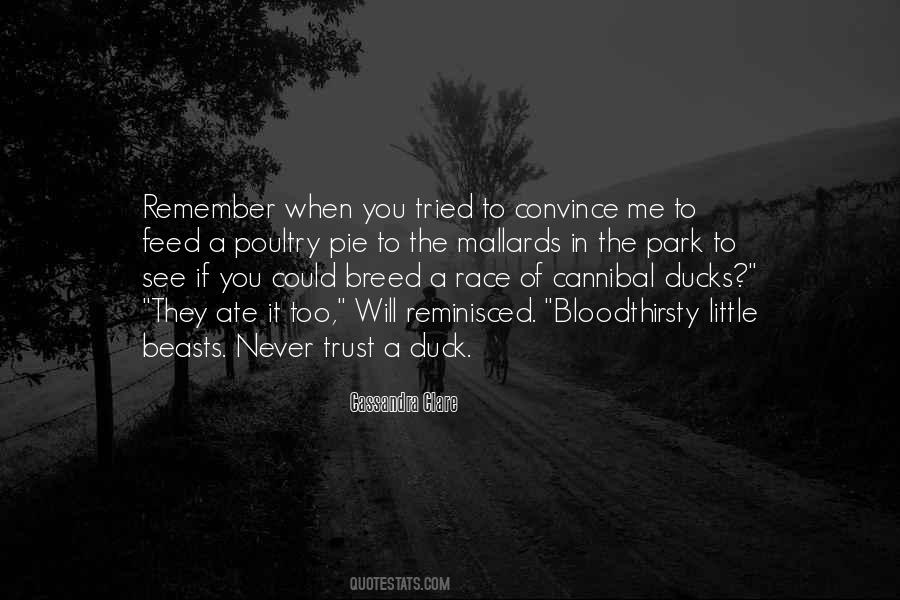 If They Trust You Quotes #643991