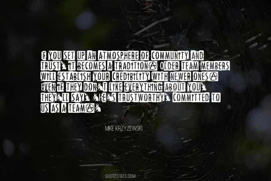 If They Trust You Quotes #767357