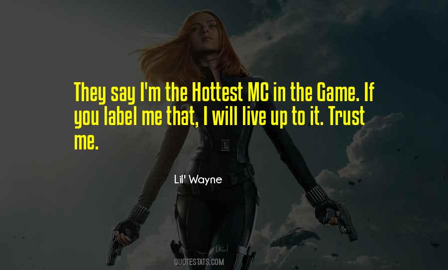 If They Trust You Quotes #865916