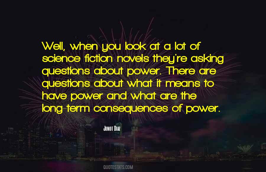 The Power Of Asking Questions Quotes #1627561