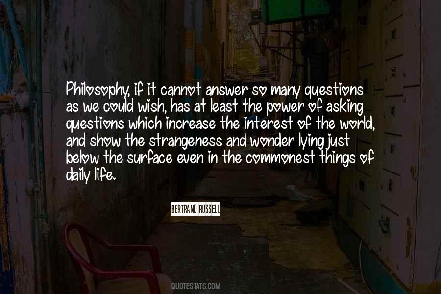 The Power Of Asking Questions Quotes #385542