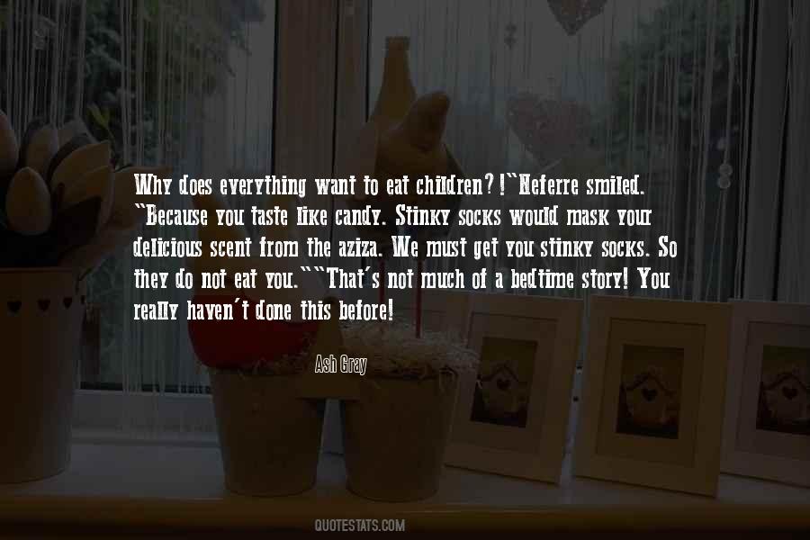 Want To Taste You Quotes #1374513