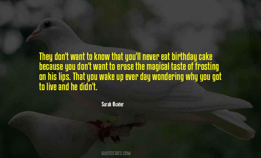 Want To Taste You Quotes #1731418
