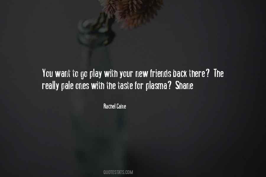 Want To Taste You Quotes #1771483