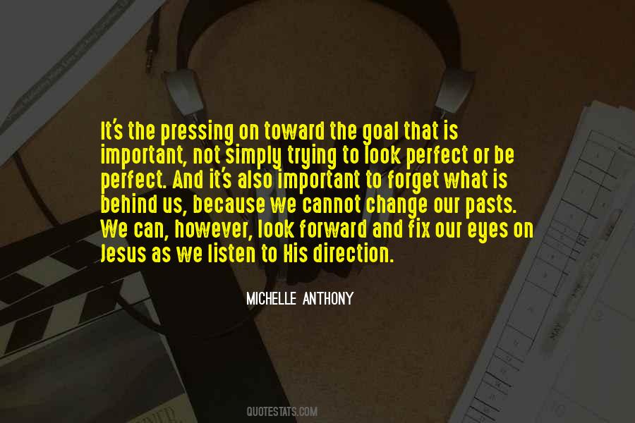 Eyes Forward Quotes #1267027