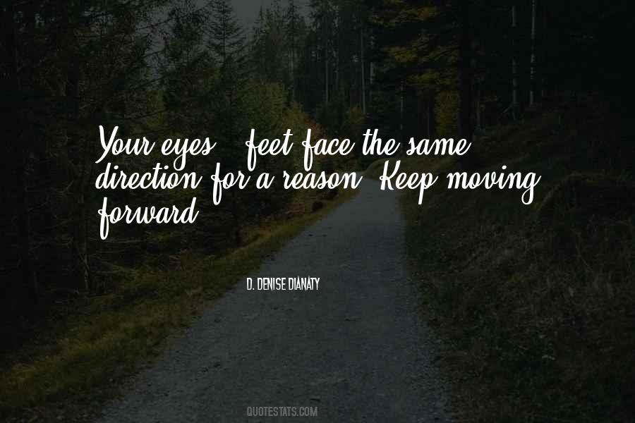Eyes Forward Quotes #1715292
