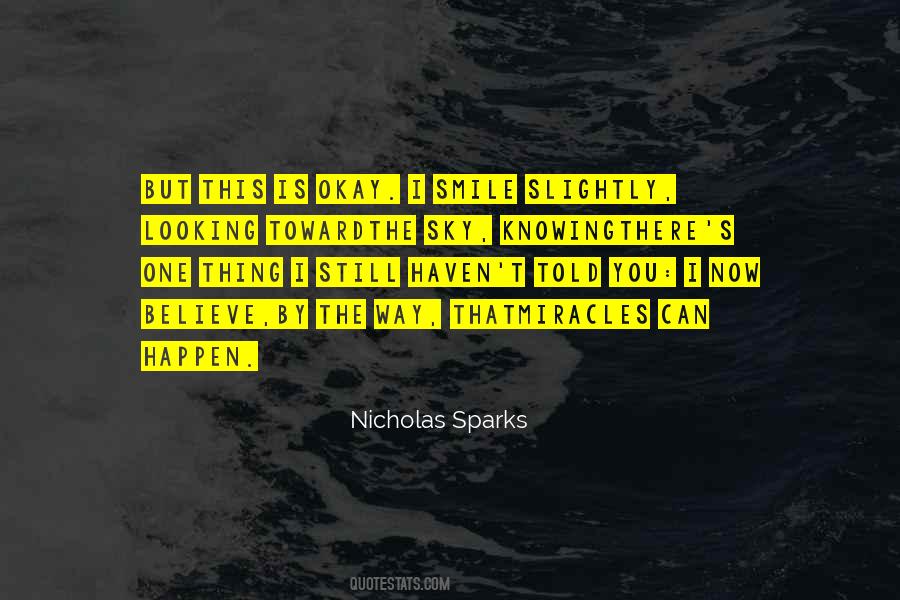 Quotes About Smile Still #1765624