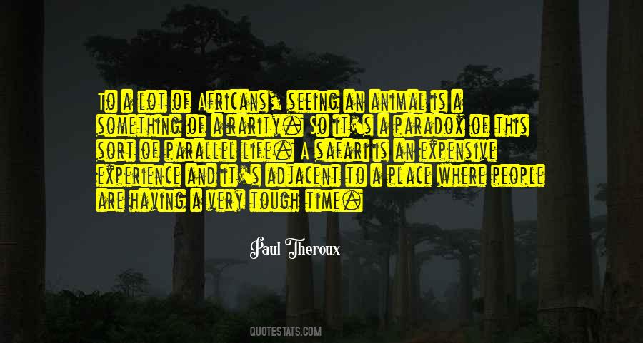 Life Is Paradox Quotes #1340892
