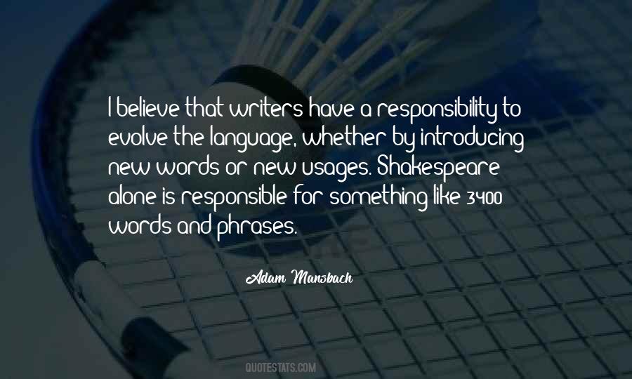 New Responsibility Quotes #1574967