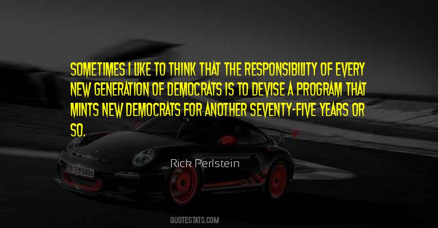 New Responsibility Quotes #1601398