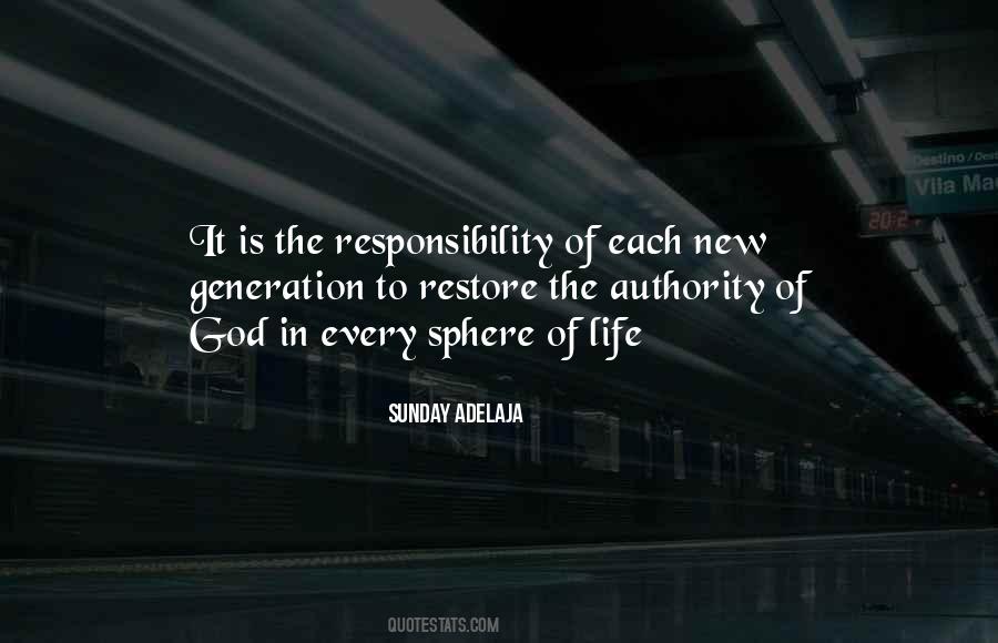 New Responsibility Quotes #747415
