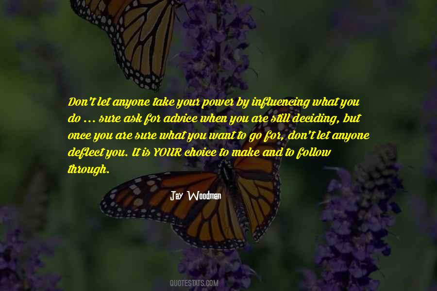 Power To Let Go Quotes #1245583